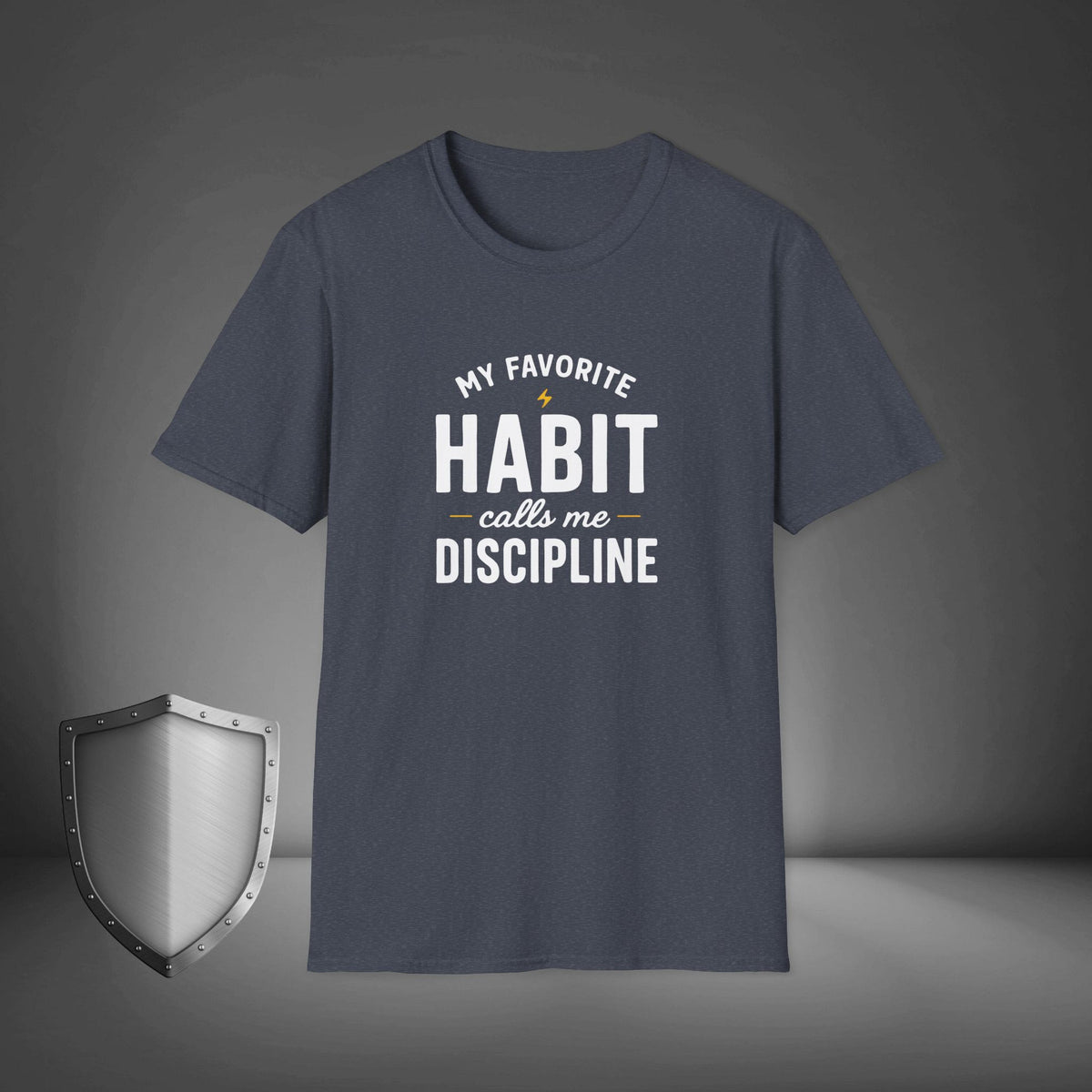 My Favorite Habit Calls Me Discipline Motivational Gym Shirt, Hustle Mindset Tee, Streetwear Confidence Apparel