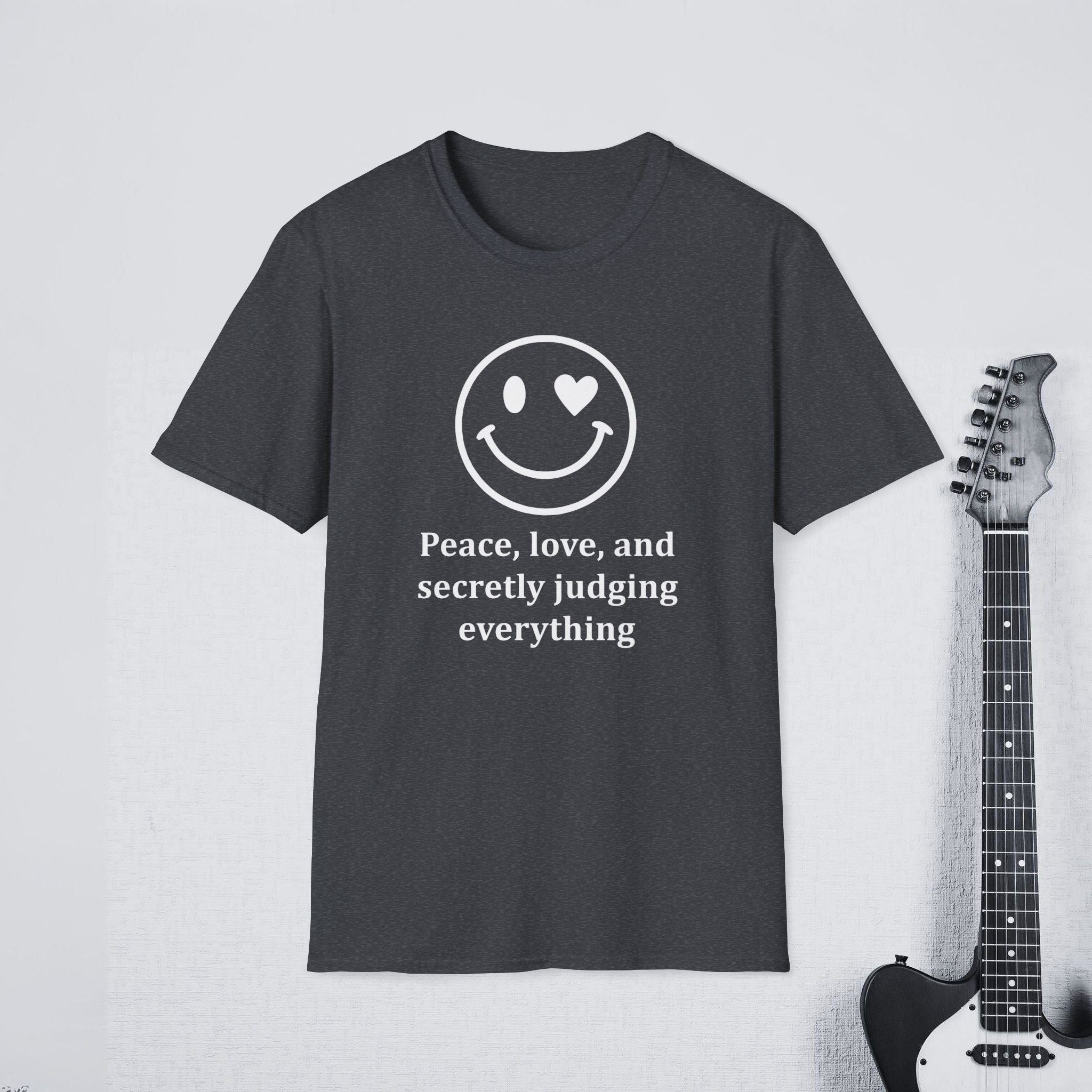 Peace Love and Secretly Judging Everything Sarcastic Humor Shirt, Funny Introvert Tee, Witty Streetwear Apparel