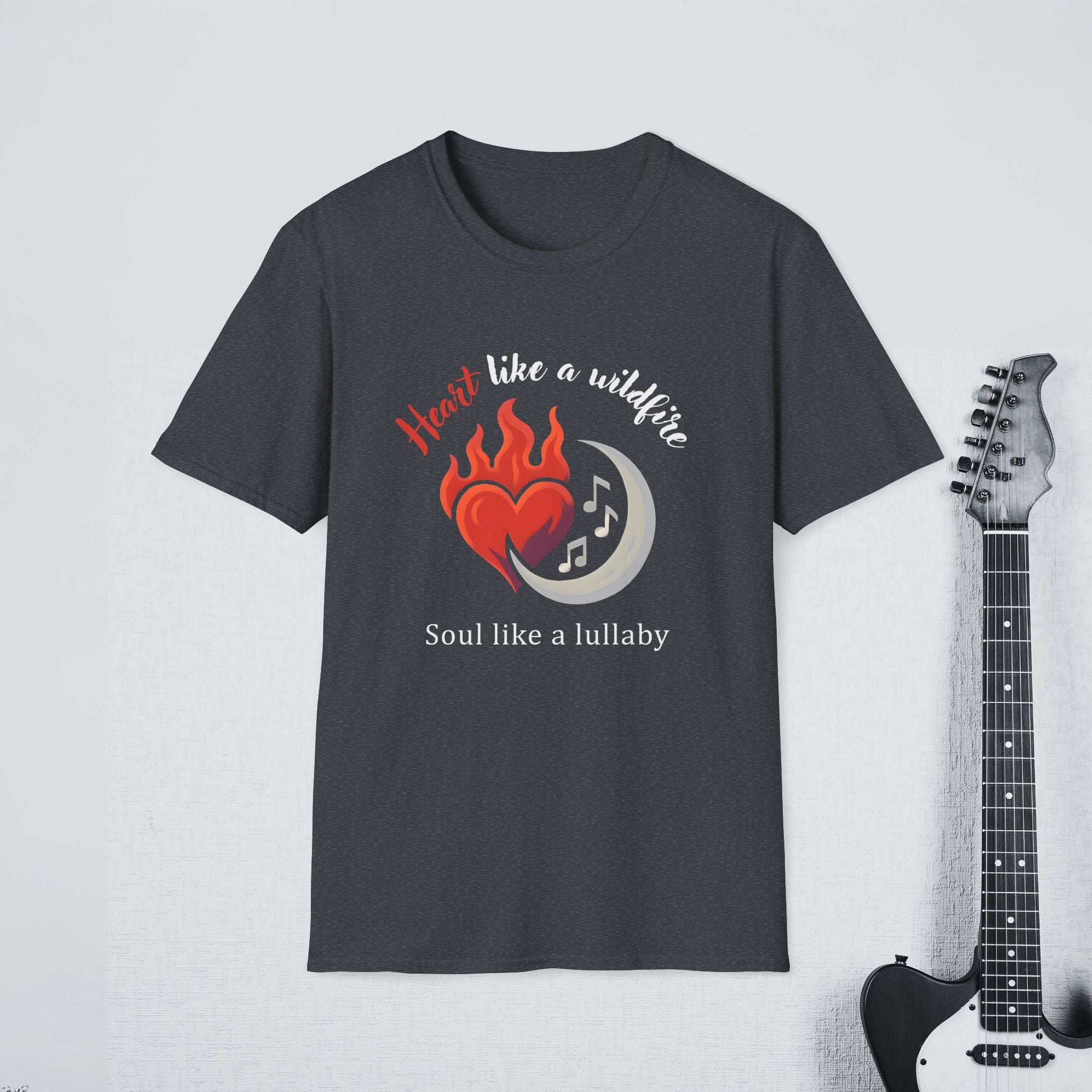 Heart Like a Wildfire Soul Like a Lullaby Streetwear Shirt, Aesthetic Mindset Tee, Bold & Soft Apparel
