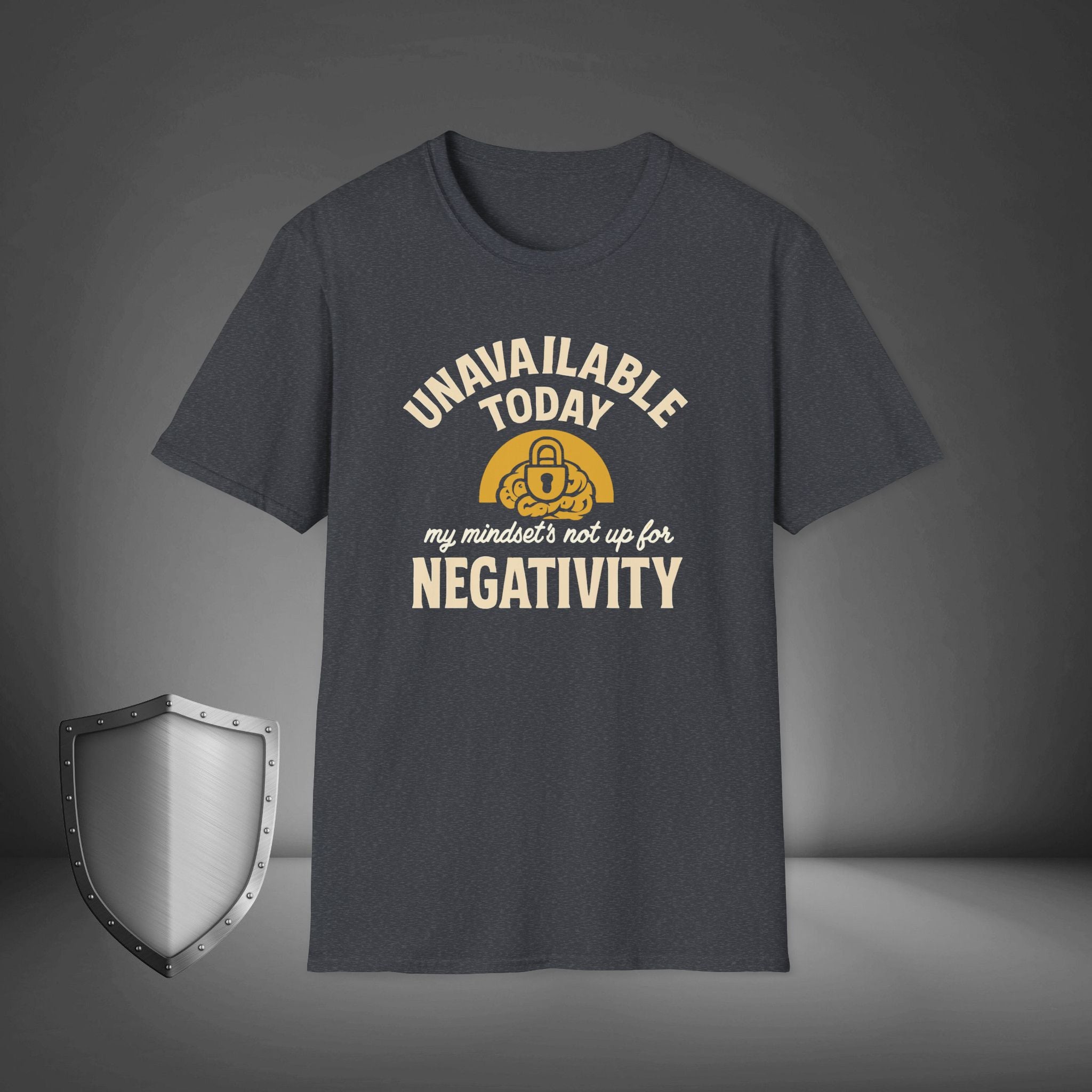 Unavailable Today No Negativity Mindset Shirt, Self-Care Introvert Tee, Positive Energy Shirt