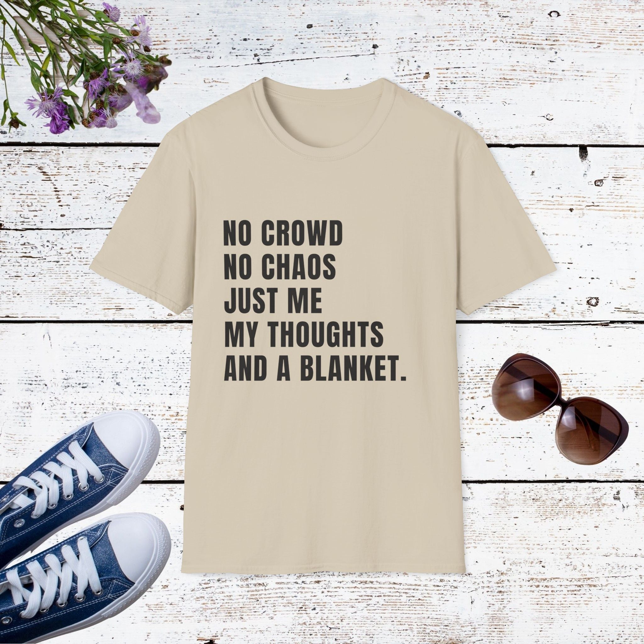 No Crowd No Chaos Cozy Introvert Shirt, Funny Self-Care Tee, Comfort & Blanket Lover Gift