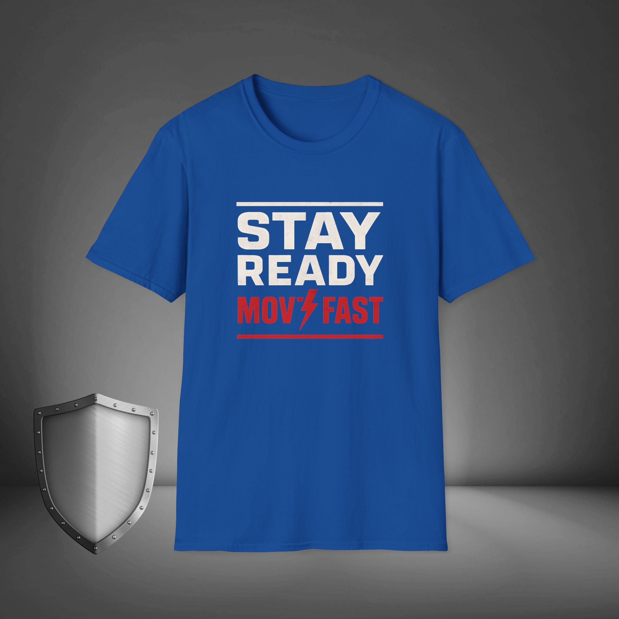 Stay Ready Move Fast Motivational Streetwear Shirt, Gym Grind Tee, Hustle Mindset Shirt
