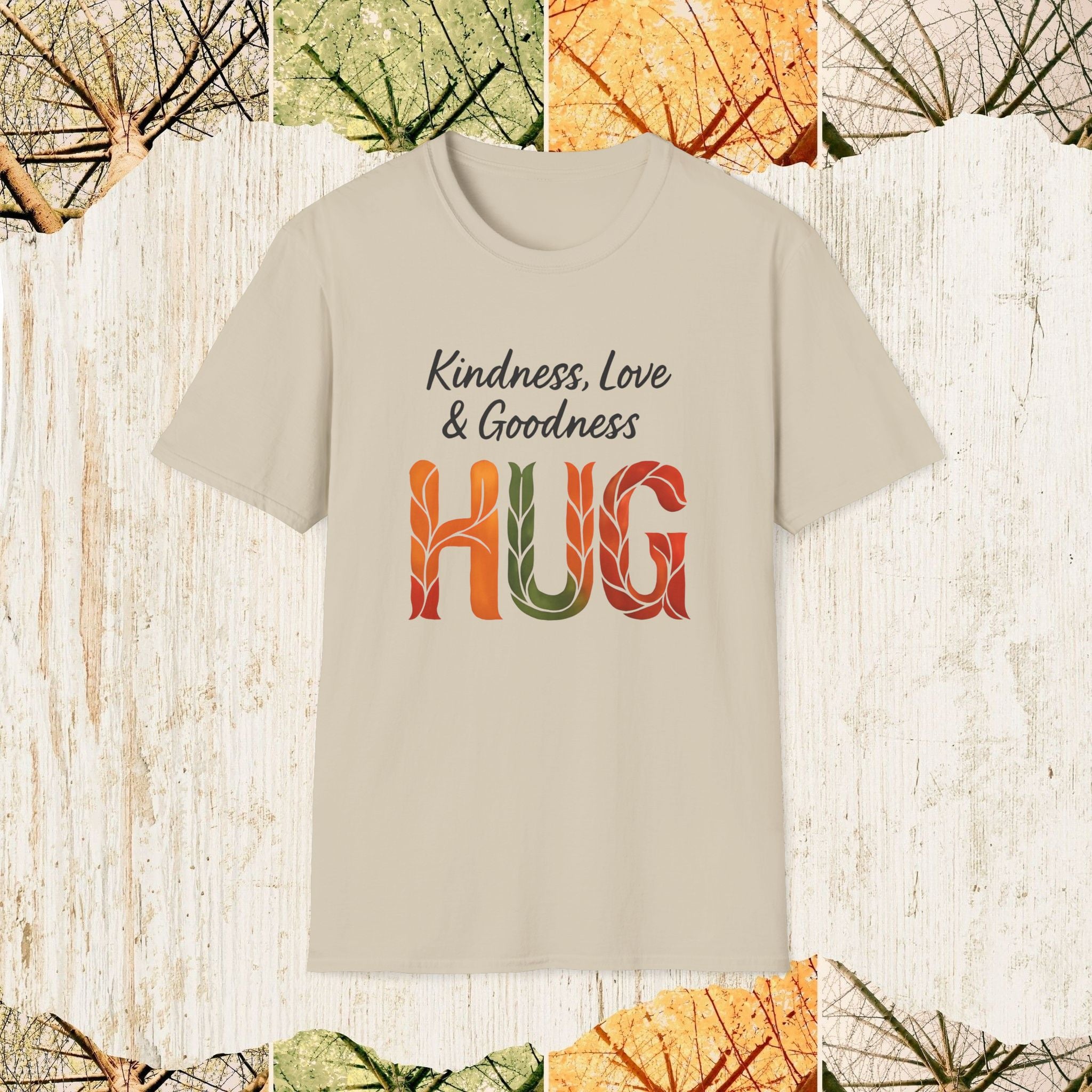 Kindness Love & Goodness Positive Vibes Shirt, Uplifting Lifestyle Tee, Wholesome Everyday Apparel