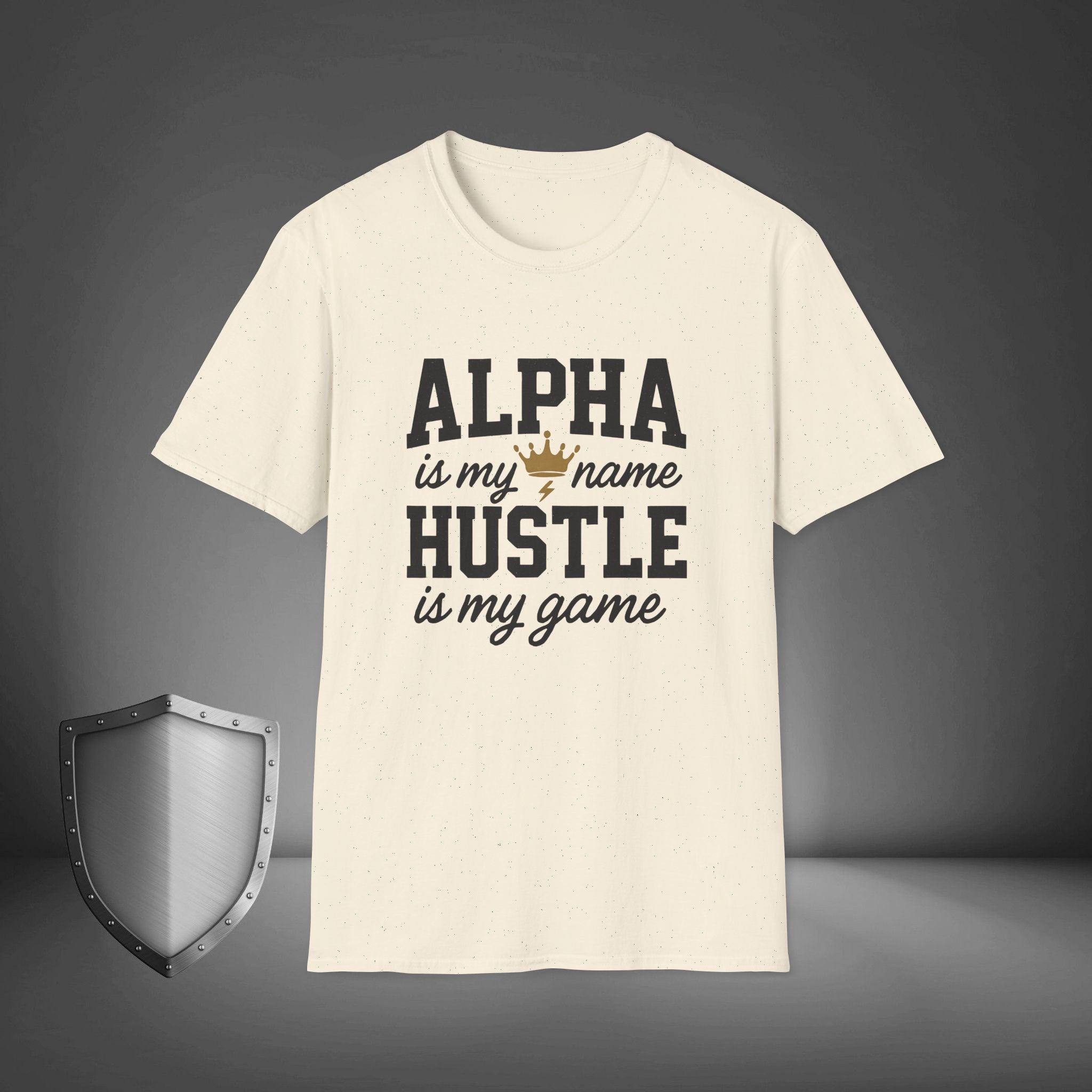 Alpha Is My Name Hustle Is My Game Motivational Streetwear Shirt, Gym Grind Tee, Entrepreneur Mindset Apparel