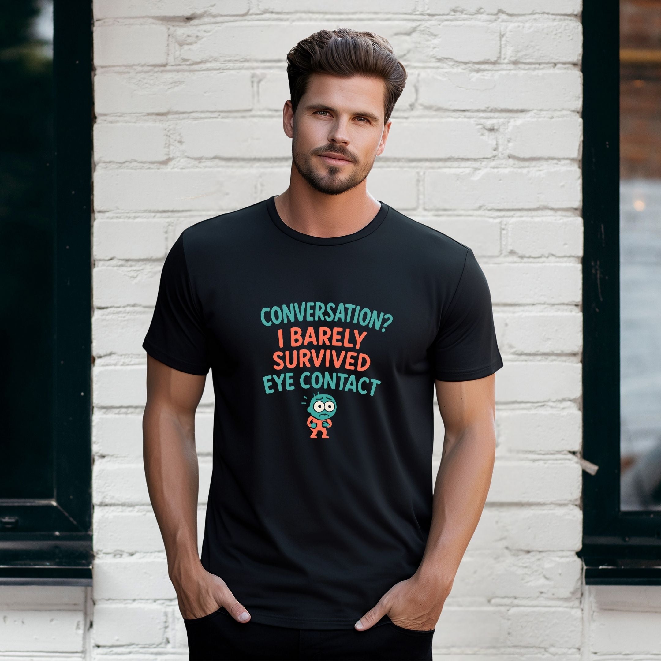 Conversation? I Barely Survived Eye Contact Funny Introvert Humor Shirt, Social Anxiety Tee, Awkward Gift
