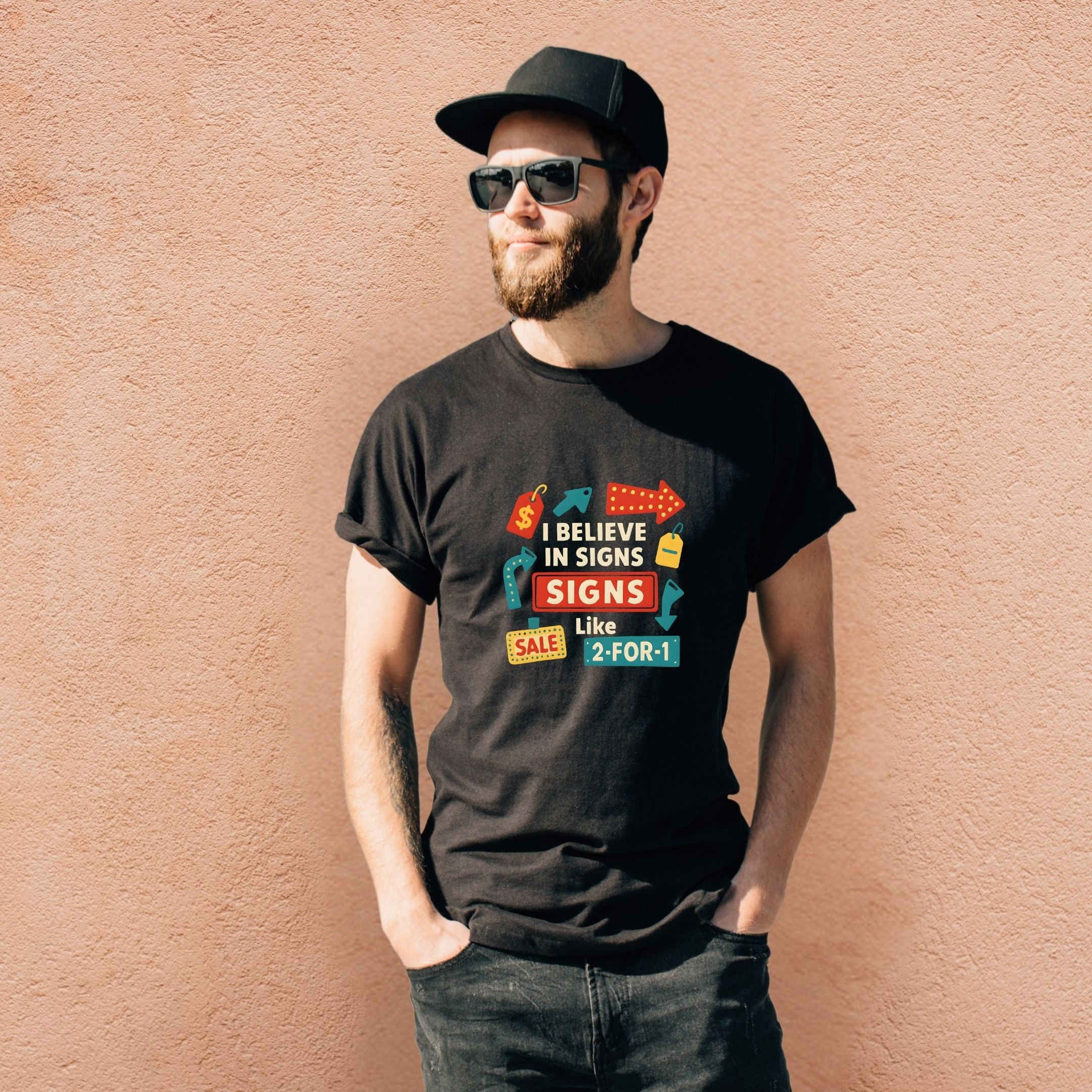 I Believe in Signs Like Sale 2-for-1 Funny Shopping Shirt, Manifestation Humor Tee, Retail Therapy Apparel