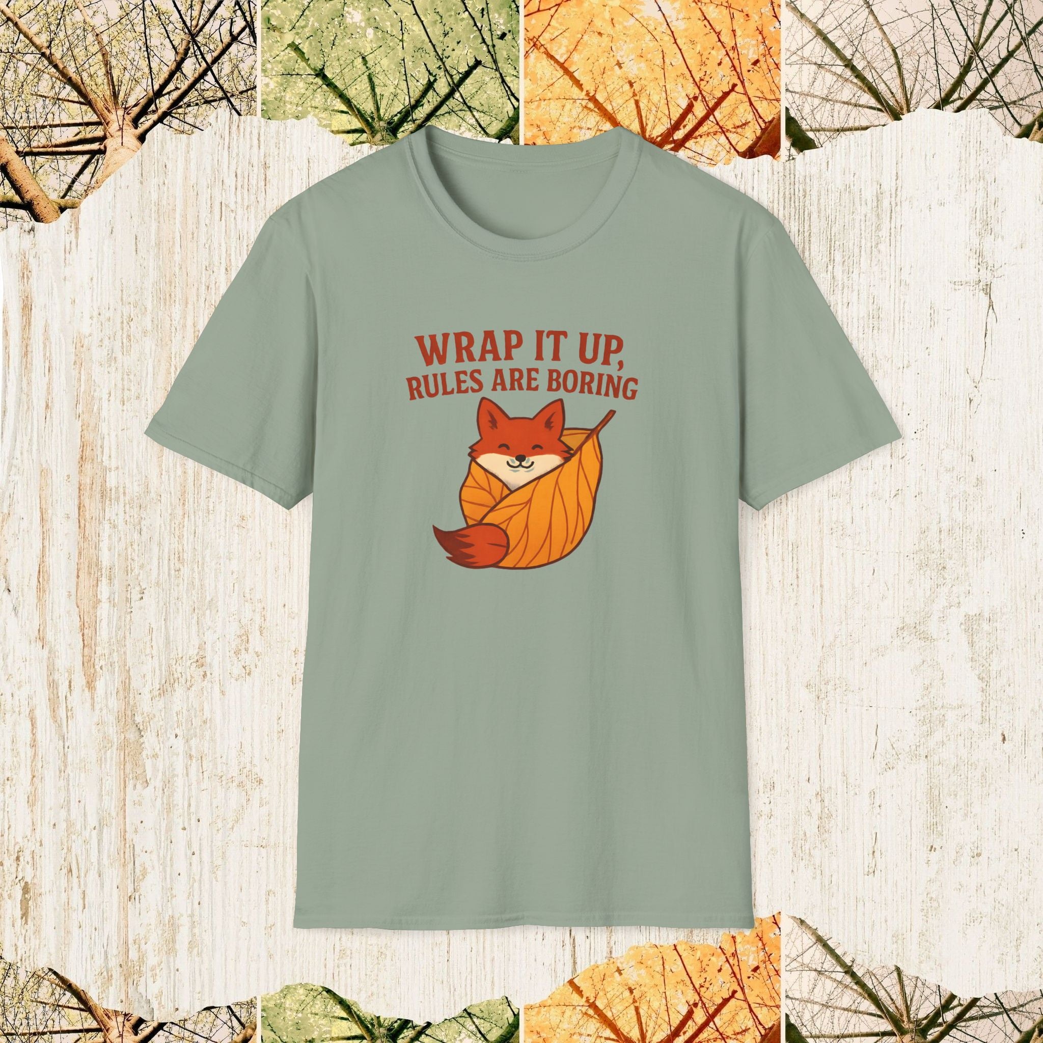Wrap It Up Rules Are Boring Funny Rebel Shirt, Sarcastic Humor Tee, Streetwear Statement Apparel