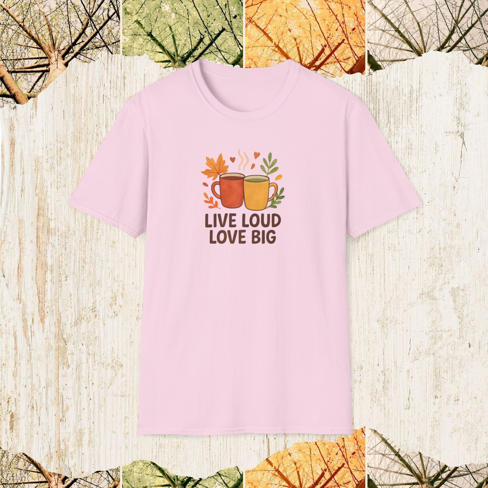 Live Loud Love Big Motivational Lifestyle Shirt, Positive Energy Tee, Uplifting Everyday Apparel