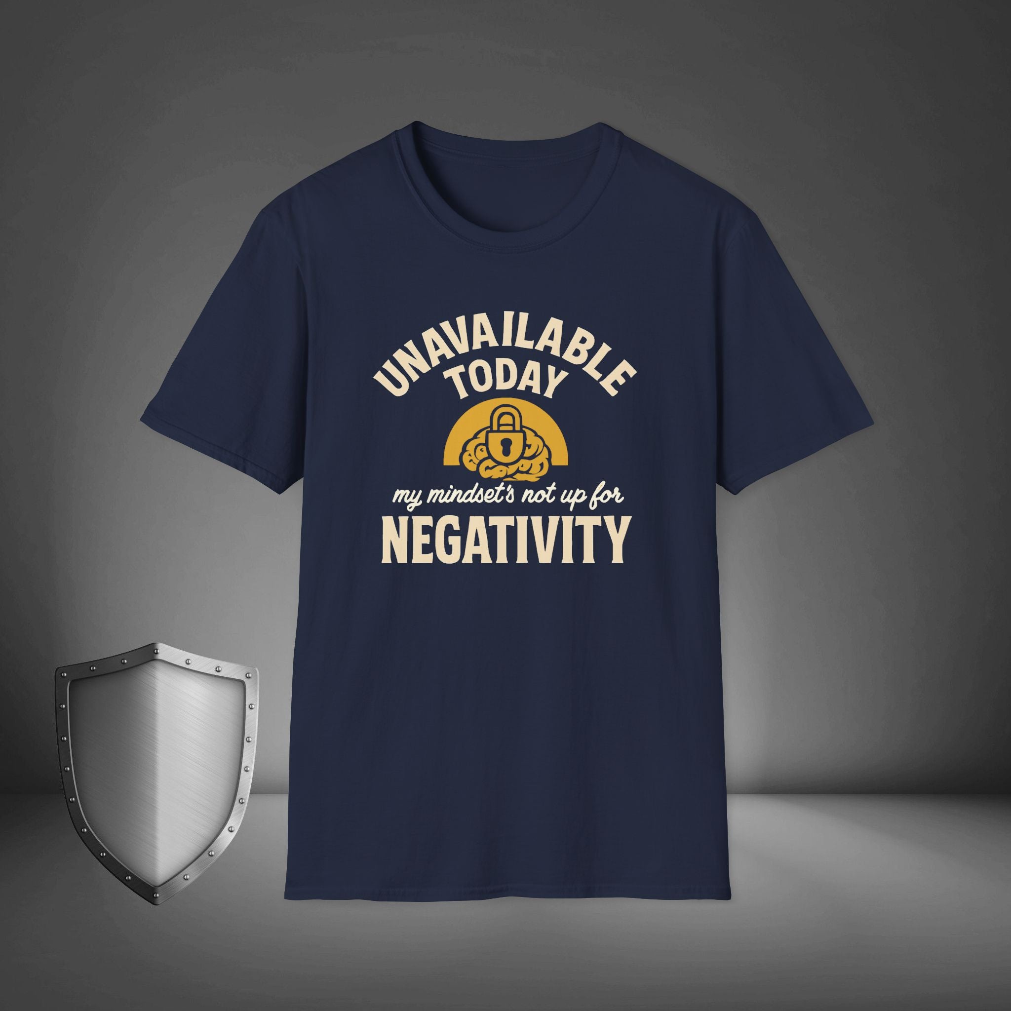 Unavailable Today No Negativity Mindset Shirt, Self-Care Introvert Tee, Positive Energy Shirt