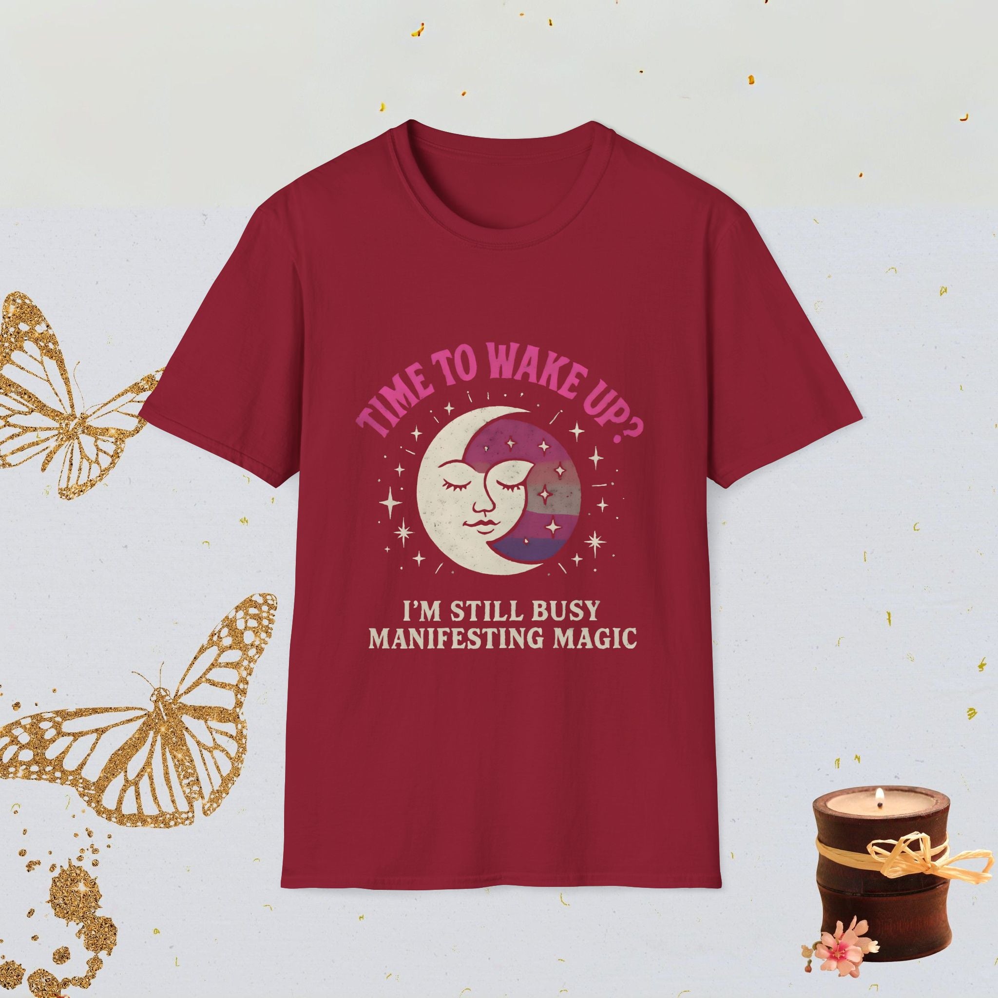 Time to Wake Up I’m Still Busy Manifesting Magic Spiritual Manifestation Shirt, Cosmic Mindset Tee, Mystical Aesthetic Apparel