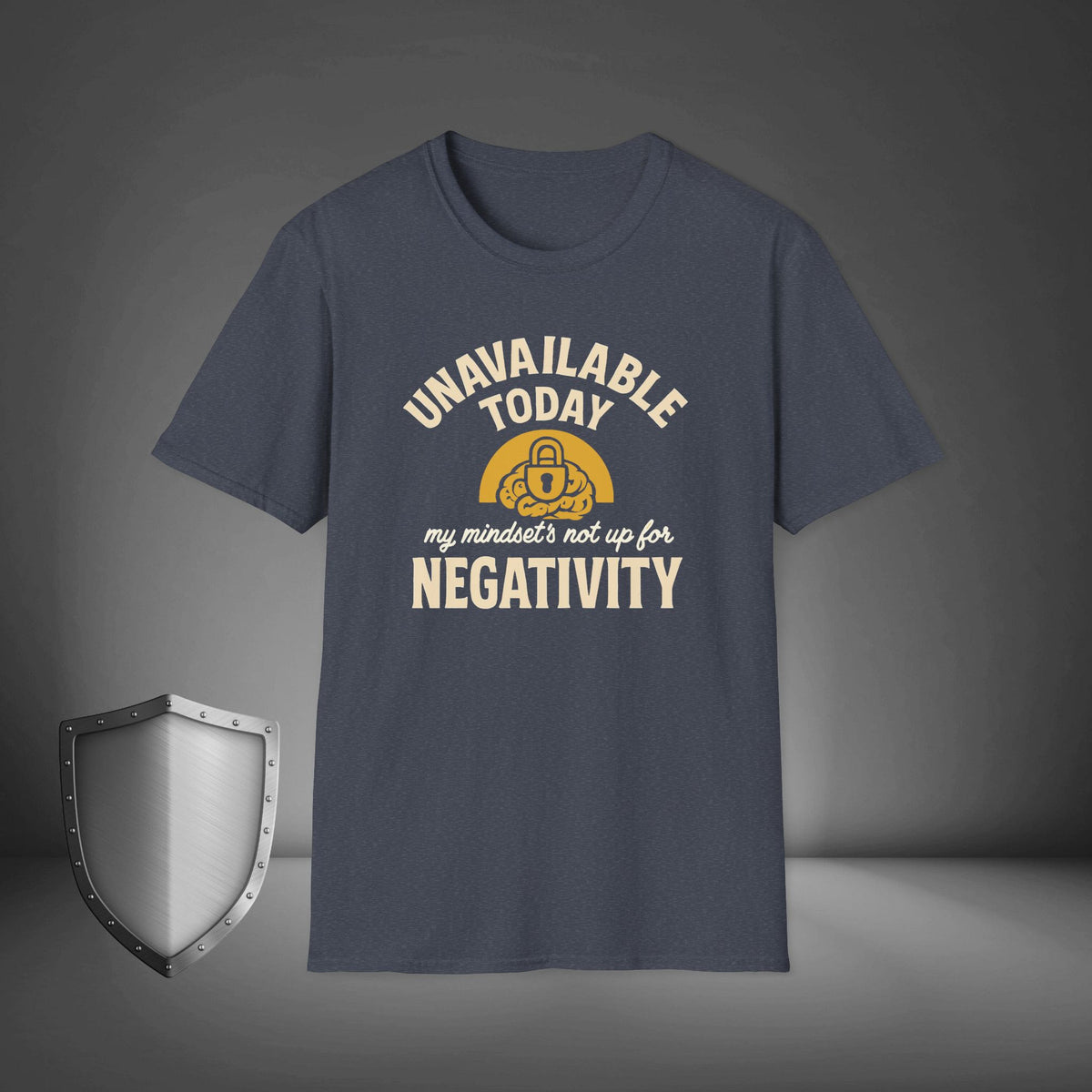 Unavailable Today No Negativity Mindset Shirt, Self-Care Introvert Tee, Positive Energy Shirt