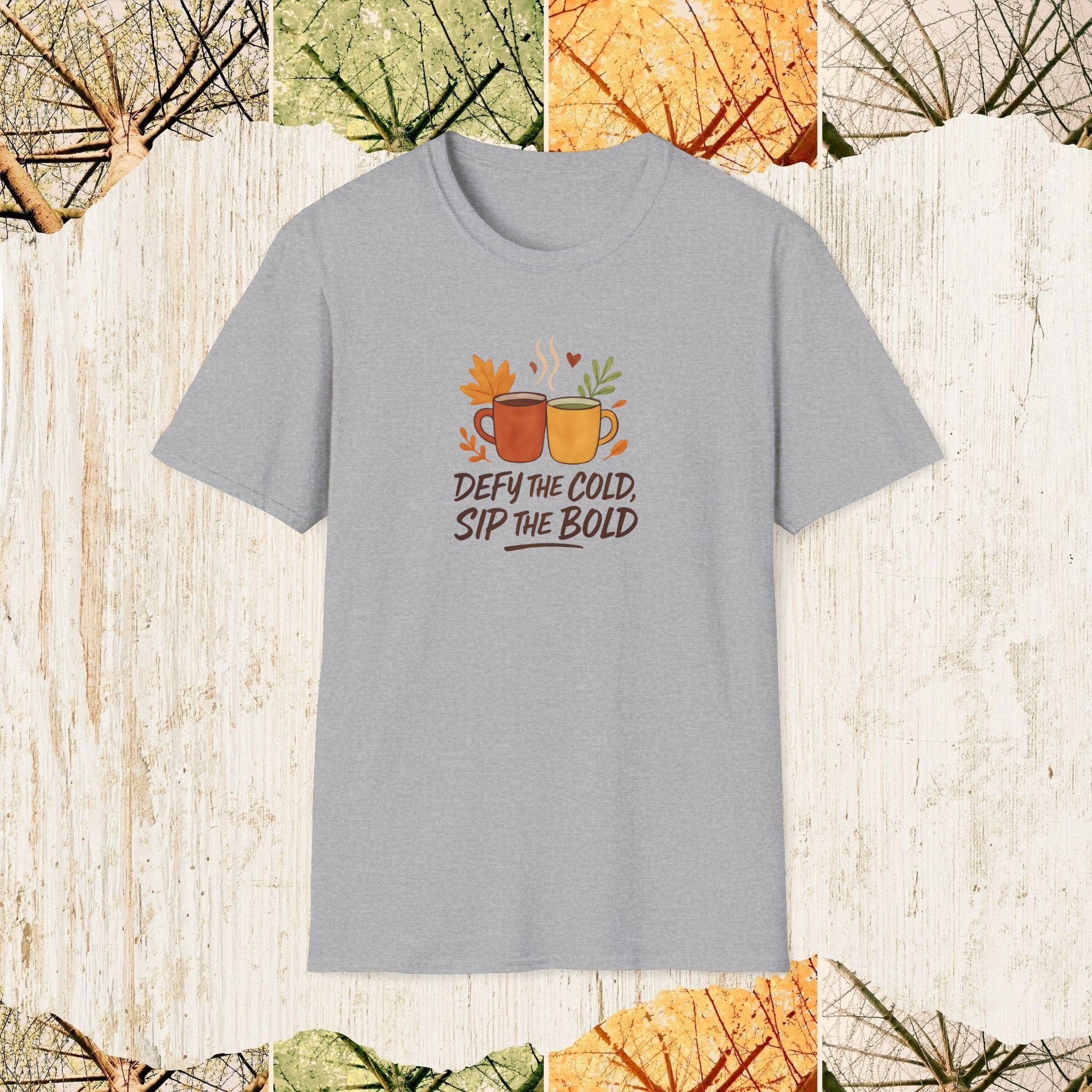 Defy the Cold Sip the Bold Coffee Lover Shirt, Autumn Winter Cozy Tee, Caffeine Vibes Apparel