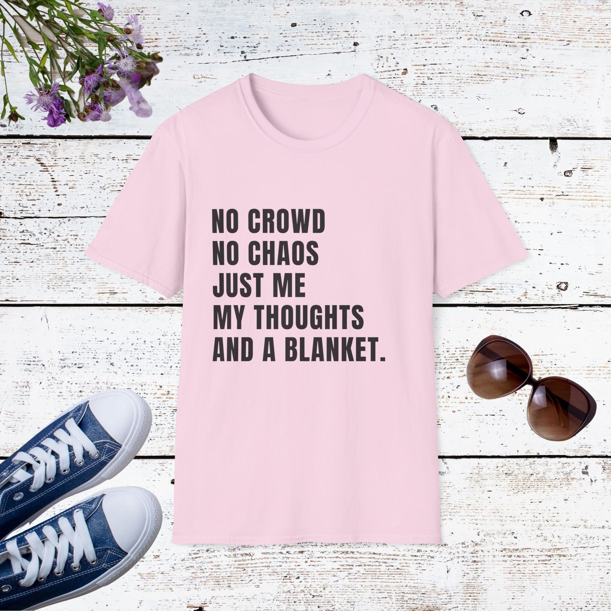 No Crowd No Chaos Cozy Introvert Shirt, Funny Self-Care Tee, Comfort & Blanket Lover Gift
