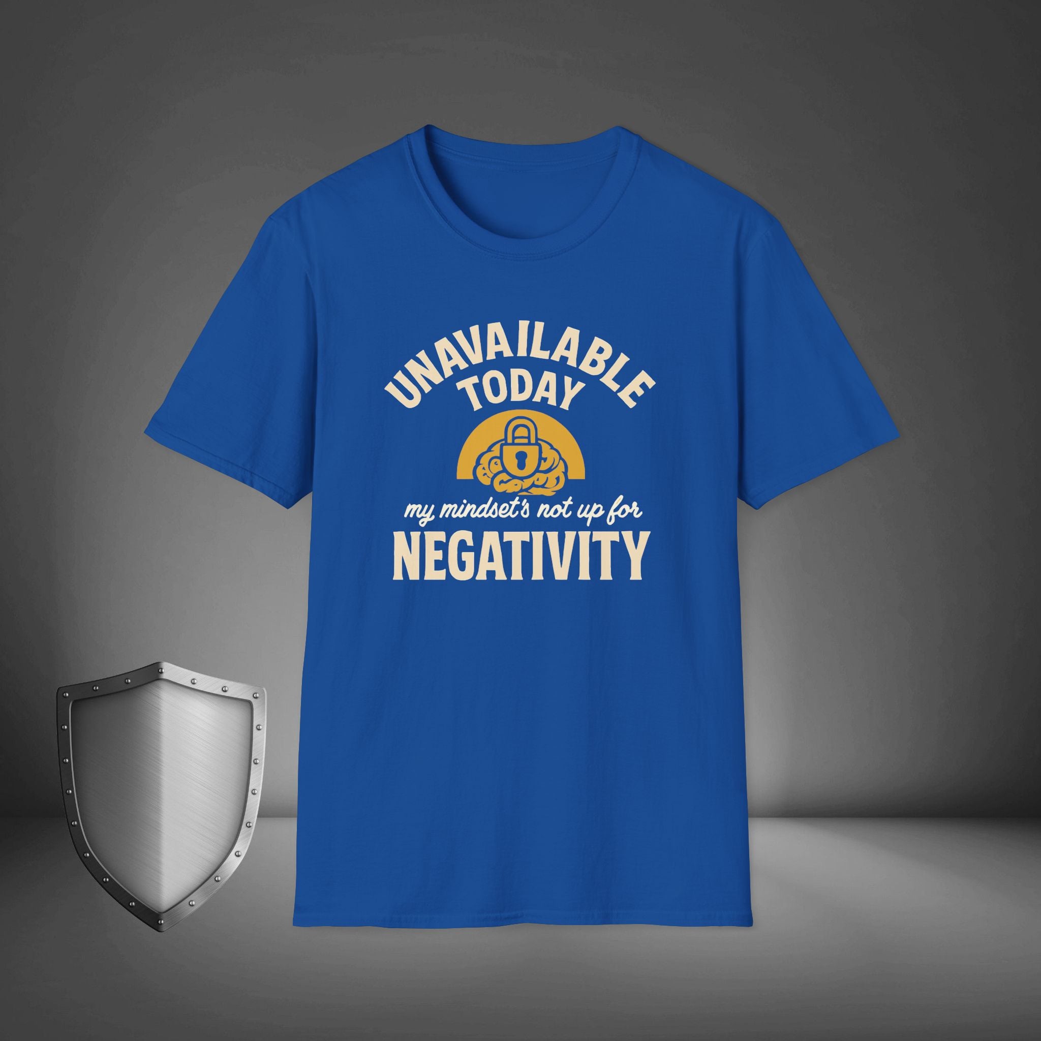 Unavailable Today No Negativity Mindset Shirt, Self-Care Introvert Tee, Positive Energy Shirt