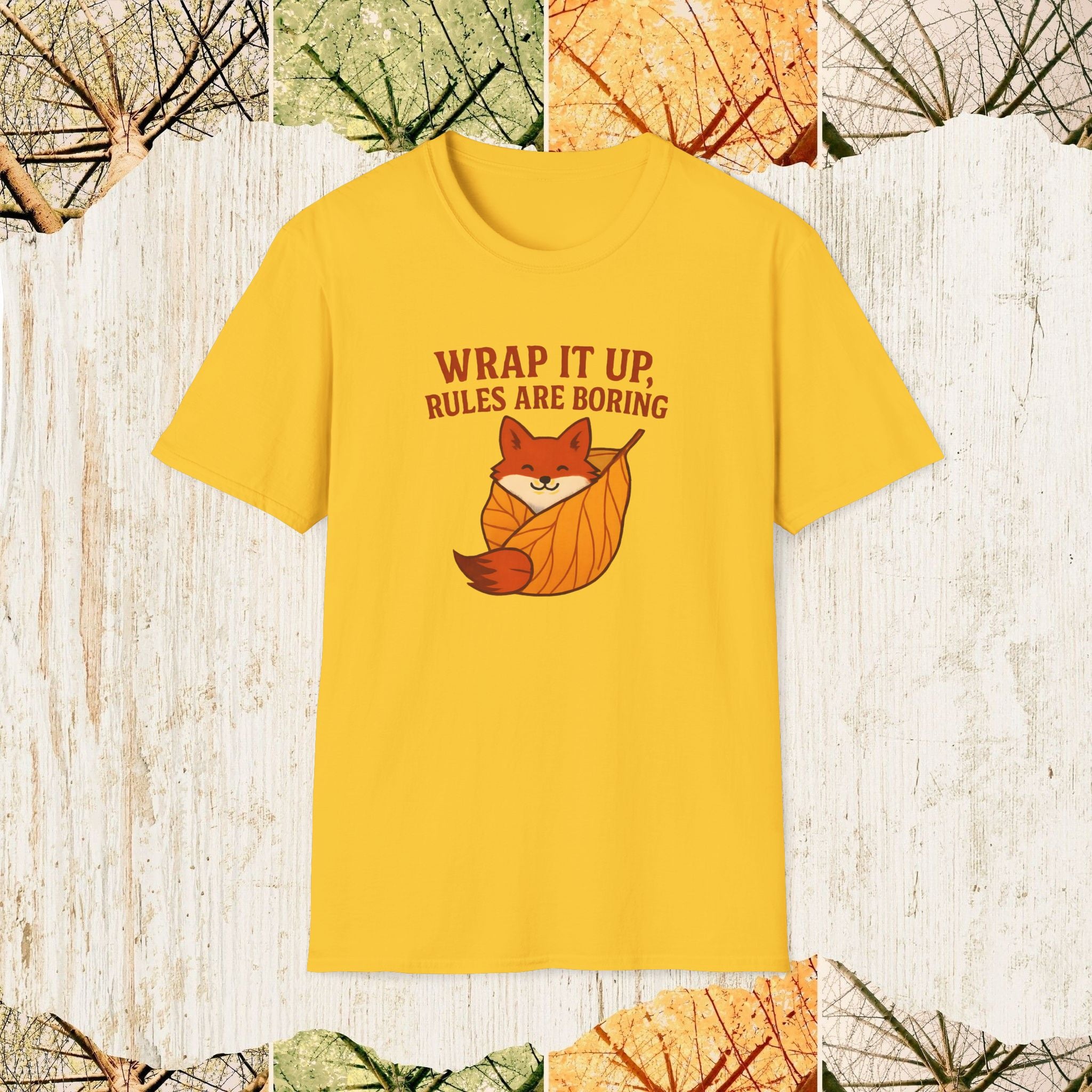 Wrap It Up Rules Are Boring Funny Rebel Shirt, Sarcastic Humor Tee, Streetwear Statement Apparel